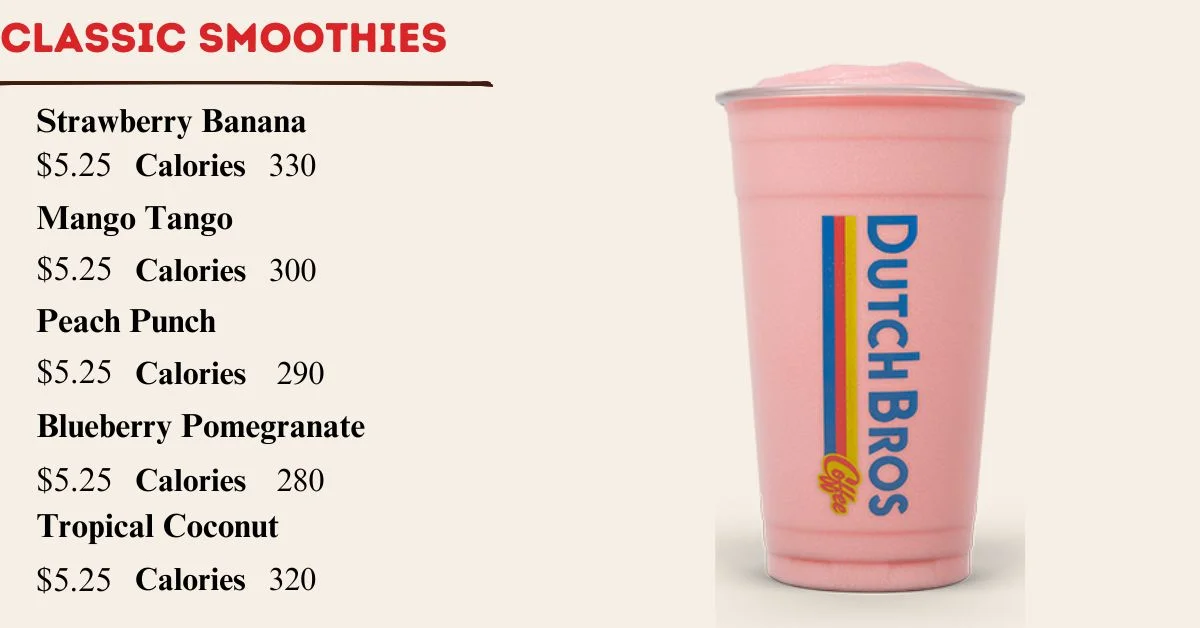 Dutch Bros Classic Smoothies Menu