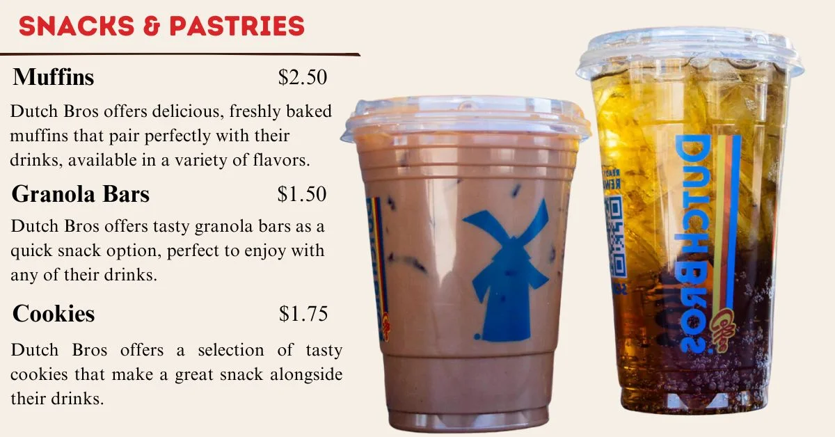 Dutch Bros Coffee Lake Elsinore Menu Snacks & Pastries USA