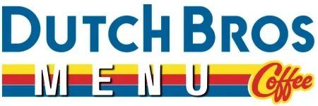 Dutch Bros Menu